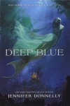 Deep Blue - Jennifer Donnelly