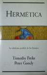 Hermética - Timothy Freke, Peter Gandy