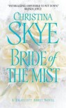 Bride Of The Mist - Christina Skye