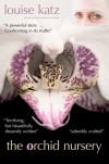 The Orchid Nursery - Louise Katz