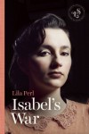 Isabel's War - Lila Perl