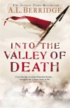Into the Valley of Death - A.L. Berridge