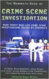 The Mammoth Book of CSI: When Only the Evidence Can Tell the Truth - Roger Wilkes
