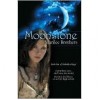 Moonstone (Unbidden Magic, #1) - Marilee Brothers