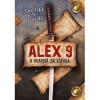 Alex 9 - A Guardiã da Espada (Alex 9, #1) - Martin S. Braun