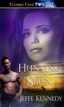 Hunting the Siren (Blood Currency, #2) - Jeffe Kennedy