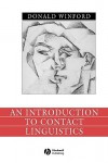 An Introduction to Contact Linguistics - Donald Winford