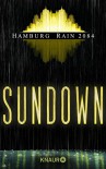 Sundown: Hamburg Rain 2084 (KNAUR eRIGINALS) - Heike Wahrheit, Rainer Wekwerth