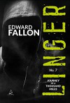 Linger 7: Journey of a Thousand Miles (A Linger Thriller) - Edward Fallon, Robert Gregory Browne