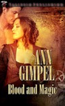 Blood and Magic - Ann Gimpel