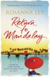 Return to Mandalay - Rosanna Ley