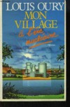 Mon village a l'ere nucleaire: Site zero (French Edition) - Louis Oury