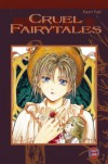 Cruel Fairytales - Kaori Yuki