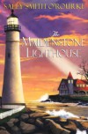 The Maidstone Lighthouse - Sally Smith O'Rourke