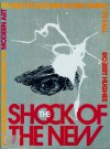 Shock of the New: Art and the Century of Change - Robert Hughes