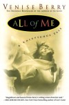 All of Me: A Voluptuous Tale - Venise Berry