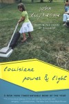 Louisiana Power and Light - John Dufresne