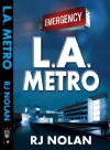 L.A. Metro - R.J. Nolan