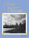 A Travel Guide to Al Capone's Chicago - Diane Yancey