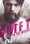 Does a Bear Shift in the Woods (Bear Bites Book 4) - Ruby Dixon