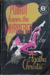 Poirot Knows the Murderer - Agatha Christie
