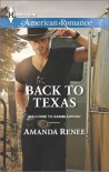 Back to Texas - Amanda Renee