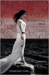 The Bloodstone Saga: The Complete Collection - Courtney Cole