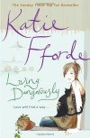 Living Dangerously - Katie Fforde