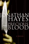 Precious Blood - Jonathan Hayes