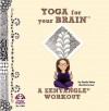 Yoga For Your Brain W/ Zentangle - Sandy Steen Bartholomew