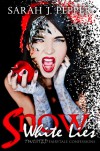 Snow White Lies - Sarah J. Pepper