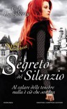 Il Segreto del Silenzio - C.J. Daugherty