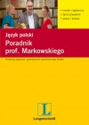 Poradnik prof. Markowskiego. Język polski - Andrzej Markowski