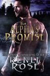 The Alpha's Promise - Renee Rose