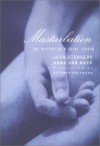 Masturbation: The History of a Great Terror - Jean Stengers, Anne Van Neck, Kathryn Hoffmann