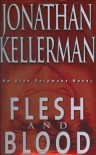 Flesh And Blood (Alex Delaware, #15) - Jonathan Kellerman