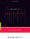 The Art of Description: World into Word - Mark Doty