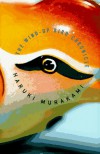 The Wind-Up Bird Chronicle - Haruki Murakami, Jay Rubin