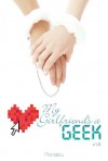 My Girlfriend's a Geek (novel): Volume 1 - Pentabu