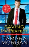Saving Mr. Perfect (Penelope Blue) - Tamara Morgan