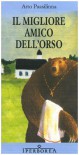 Il migliore amico dell'orso - Arto Paasilinna