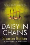 Daisy in Chains - Sharon Bolton