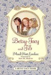 Betsy-Tacy and Tib  - Maud Hart Lovelace