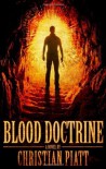 Blood Doctrine - Christian Piatt