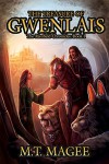 The Treasure of Gwenlais: The Rienfield Chronicles Book 1 A Romantic Heroic Fantasy Series - M.T. Magee, F.O. Magee