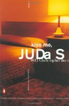 Kiss Me, Judas (Trade Paperback) - Will Christopher Baer