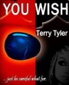 You Wish... - Terry Tyler
