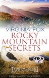 Rocky Mountain Secrets (Rocky Mountain Serie 5) - Mary Virginia Fox