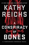 A Conspiracy of Bones - Kathy Reichs