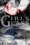 Girls of Glass: An Erotic-Horror Short - Lilith K. Duat